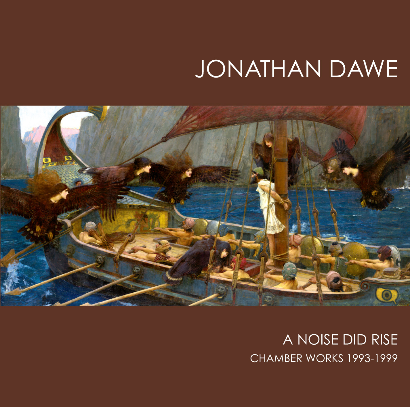 Jonathan Dawe: A Noise Did Rise cover